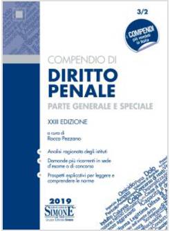 COMPENDIO DI DIRITTO PENALE PARTE GENERALE E SPECIALE XXIII EDIZIONE