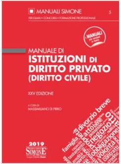 MANUALE DI ISTITUZIONI DI DIRITTO PRIVATO (DIRITTO CIVILE)
