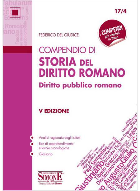 COMPENDIO DI STORIA DEL DIRITTO ROMANO. DIRITTO PUBBLICO ROMANO V EDIZIONE
