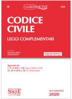 CODICE CIVILE. LEGGI COMPLEMENTARI. CON AGGIORNAMENTO ONLINE