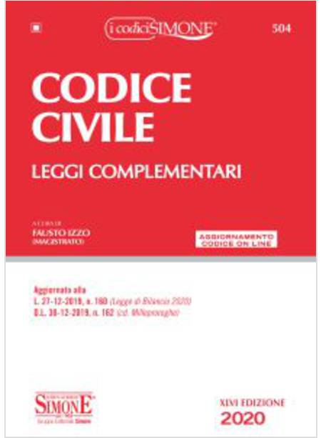 CODICE CIVILE. LEGGI COMPLEMENTARI. CON AGGIORNAMENTO ONLINE