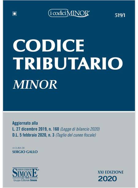 CODICE TRIBUTARIO MINOR XXI EDIZIONE 2020