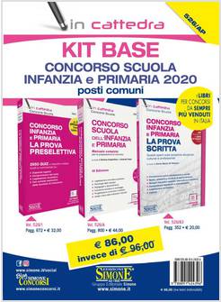 KIT BASE CONCORSO SCUOLA INFANZIA E PRIMARIA 2020. POSTI COMUNI. CON ESPANSIONI 