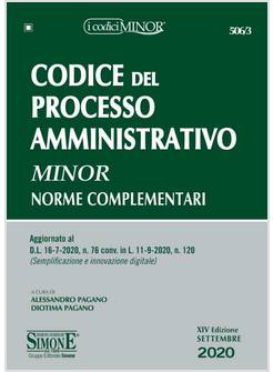 CODICE DEL PROCESSO AMMINISTRATIVO MINOR NORME COMPLEMENTARI