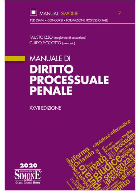 MANUALE DI DIRITTO PROCESSUALE PENALE XXVII ED. 2020