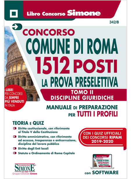 CONCORSO COMUNE DI ROMA 1512 POSTI LA PROVA PRESELETTIVA TOMO II DISCIPL. GIUR.