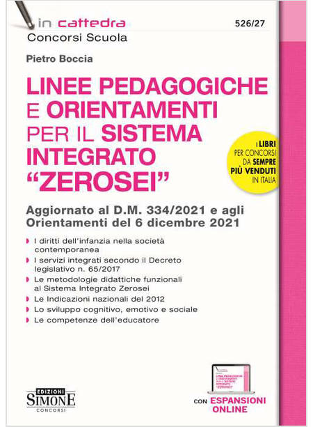 LINEE PEDAGOGICHE E ORIENTAMENTI PER IL SISTEMA INTEGRATO «ZEROSEI». AGGIORNATO 