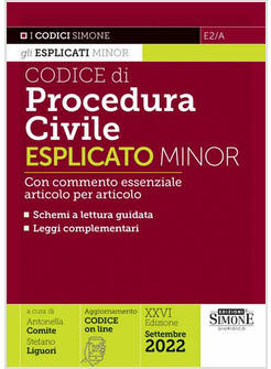CODICE DI PROCEDURA CIVILE ESPLICATO MINOR CON COMMENTO ESSENZIALE