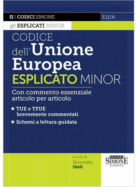 CODICE DELL'UNIONE EUROPEA ESPLICATO MINOR