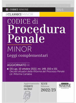 CODICE DI PROCEDURA PENALE E LEGGI COMPLEMENTARI