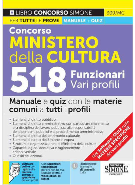 CONCORSO MINISTERO DELLA CULTURA 518 FUNZIONARI VARI PROFILI MANUALE E QUIZ 