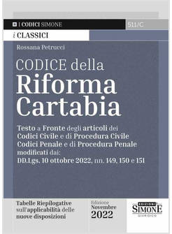 CODICE DELLA RIFORMA CARTABIA. TESTO A FRONTE DEGLI ARTICOLI DEI CODICE CIVILE E
