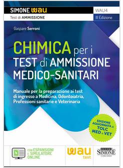 CHIMICA PER I TEST DI AMMISSIONE MEDICO-SANITARI