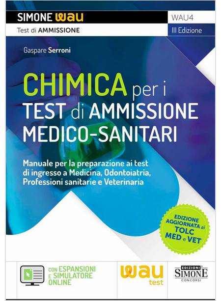 CHIMICA PER I TEST DI AMMISSIONE MEDICO-SANITARI