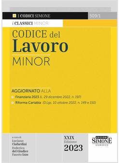 CODICE DEL LAVORO MINOR XXIX EDIZIONE 2023