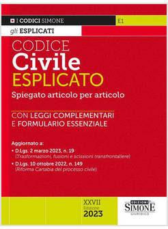 CODICE CIVILE ESPLICATO SPIEGATO ARTICOLO PER ARTICOLO LEGGI COMPLEMENTARI