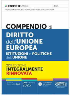 COMPENDIO DI DIRITTO DELL'UNIONE EUROPEA. ISTITUZIONI E POLITICHE DELL'UNIONE