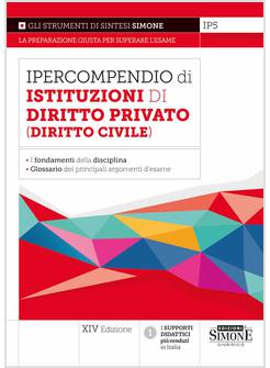 IPERCOMPENDIO DI ISTITUZIONI DI DIRITTO PRIVATO (DIRITTO CIVILE) XIV EDIZIONE