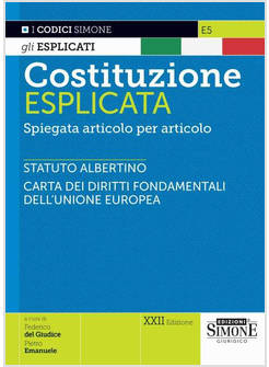 COSTITUZIONE ESPLICATA. SPIEGATA ARTICOLO PER ARTICOLO