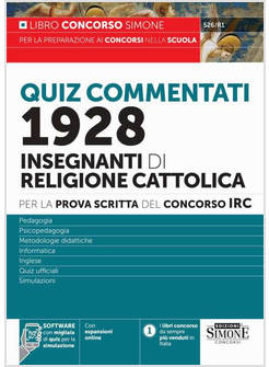 CONCORSO IRC 1928 INSEGNANTI DI RELIGIONE QUIZ COMMENTATI PER LA PROVA SCRITTA 