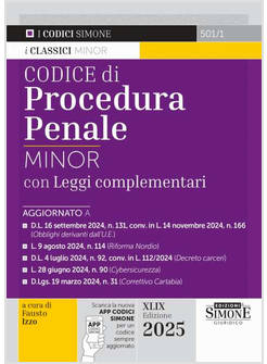 CODICE DI PROCEDURA PENALE. LEGGI COMPLEMENTARI. EDIZ. MINOR. CON ESPANSIONE ONL
