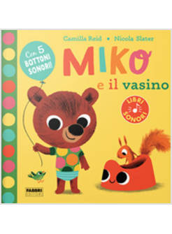 MIKO E IL VASINO. EDIZ. A COLORI