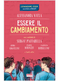 ESSERE IL CAMBIAMENTO