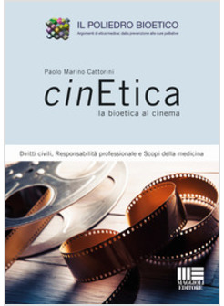 CINETICA LA BIOETICA AL CINEMA