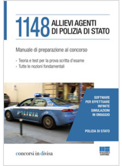 1148 ALLIEVI AGENTI DI POLIZIA DI STATO. MANUALE DI PREPARAZIONE AL CONCORSO