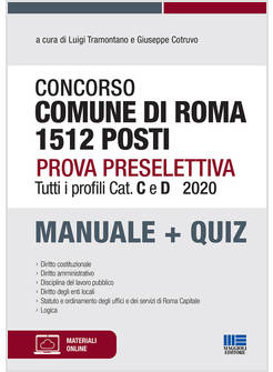 CONCORSO COMUNE DI ROMA 1512 POSTI. PROVA PRESELETTIVA. TUTTI I PROFILI CAT. C E