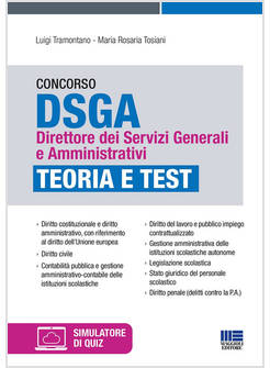 CONCORSO DSGA DIRETTORE DEI SERVIZI GENERALI E AMMINISTRATIVI. TEORIA E TEST