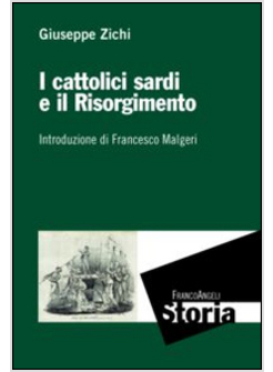 CATTOLICI SARDI E IL RISORGIMENTO (I)