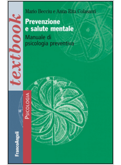 PREVENZIONE E SALUTE MENTALE. MANUALE DI PSICOLOGIA PREVENTIVA