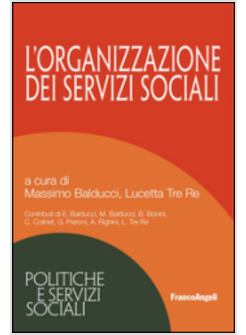 L'ORGANIZZAZIONE DEI SERVIZI SOCIALI