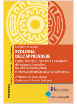 ECOLOGIA DELL'APPRENDERE. FORME, CONTENUTI, CONTESTI ED ESPERIENZE DEL RAPPORTO 