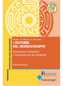 I DISTURBI DEL NEUROSVILUPPO. DESCRIZIONE, TRATTAMENTI E INDICAZIONI