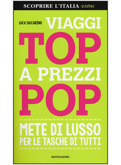 VIAGGI TOP A PREZZI POP