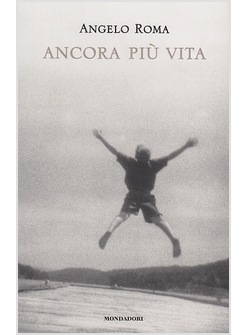 ANCORA PIU' VITA