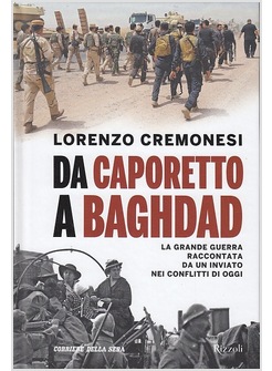 DA CAPORETTO A BAGHDAD