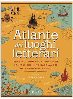 ATLANTE DEI LUOGHI LETTERARI