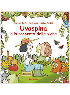 UVASPINA ALLA SCOPERTA DELLA VIGNA