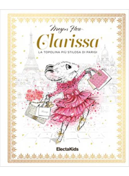 CLARISSA. LA TOPOLINA PIU' STILOSA DI PARIGI