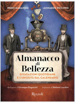ALMANACCO DI BELLEZZA. DIVAGAZIONI QUOTIDIANE E CURIOSITA' DAL CALENDARIO. EDIZ.