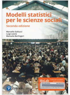 MODELLI STATISTICI PER SCIENZE SOCIALI. EDIZ. MYLAB. CON ETEXT. CON AGGIORNAMENT
