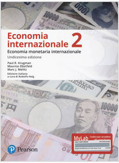 ECONOMIA INTERNAZIONALE. EDIZ. MYLAB. CON CONTENUTO DIGITALE PER ACCESSO ON LINE