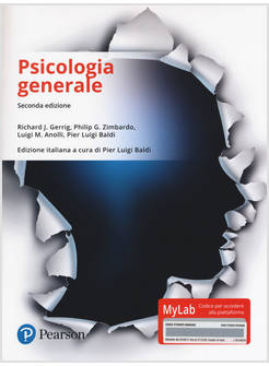 PSICOLOGIA GENERALE. EDIZ. MYLAB. CON CONTENUTO DIGITALE PER DOWNLOAD E ACCESSO 