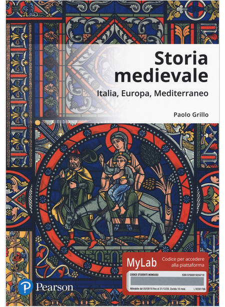 STORIA MEDIEVALE. EDIZ. MYLAB. CON CONTENUTO DIGITALE PER DOWNLOAD E ACCESSO ON 