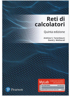 RETI DI CALCOLATORI. EDIZ. MYLAB. CON AGGIORNAMENTO ONLINE. CON EBOOK