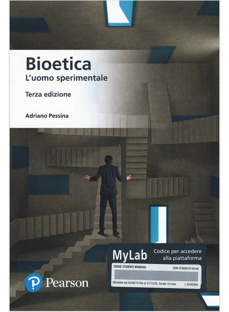 BIOETICA L'UOMO SPERIMENTALE  EDIZ MYLAB CON CONTENUTO DIGITALE PER DOWNLOAD 