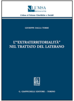 L'«EXTRATERRITORIALITA'» NEL TRATTATO DEL LATERANO